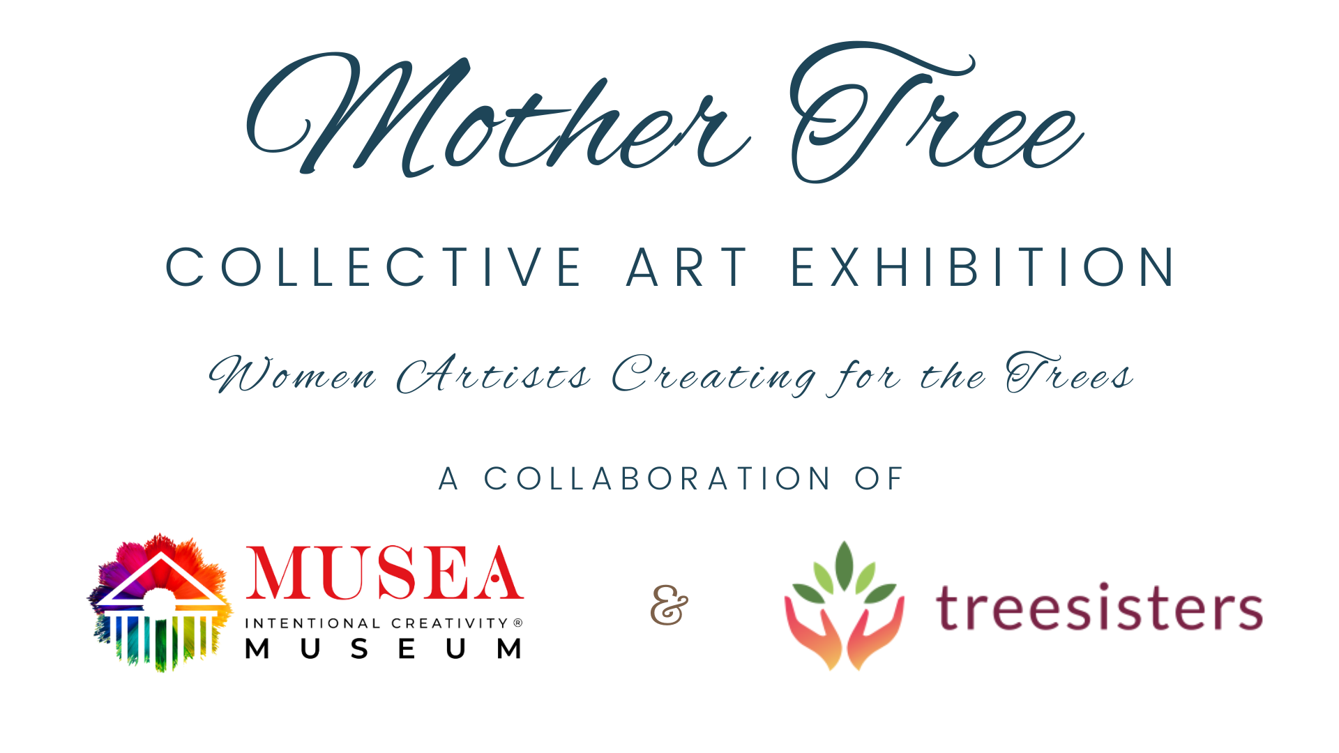 Mother Tree Collective Art Exhibit